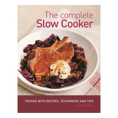 The Complete Slow Cooker Recipe Book | Lakeland