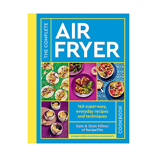 The Complete Air Fryer Cookbook, Sam and Dom Milner image(1)